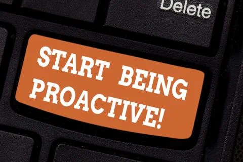 Word writing text Start Being Proactive. Business concept for Control situations Foto stock