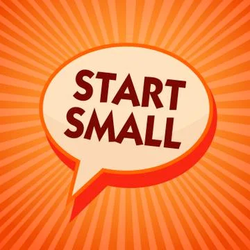 Word writing text Start Small. Business concept for Small medium enterprises イラスト素材
