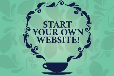 Word writing text Start Your Own Website. Business concept for Serve as Stock Illustration