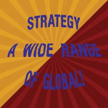 Word writing text Strategy A Wide Range Of Global. Business concept for イラスト素材