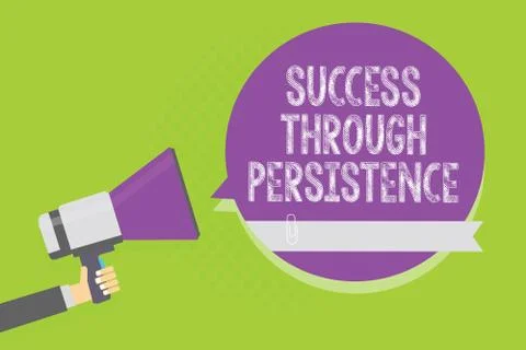 Word writing text Success Through Persistence. Business concept for never giv Stock Illustration