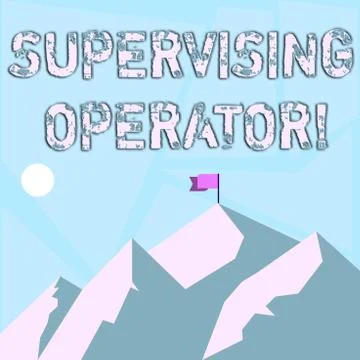 Word writing text Supervising Operator. Business concept for monitoring and 스톡 일러스트
