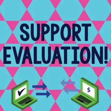 Word writing text Support Evaluation. Business concept for Assisting process Stock Illustration