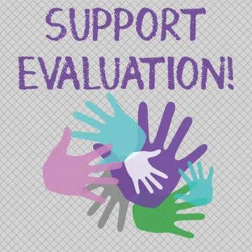Word writing text Support Evaluation. Business concept for Assisting process Stock Illustration