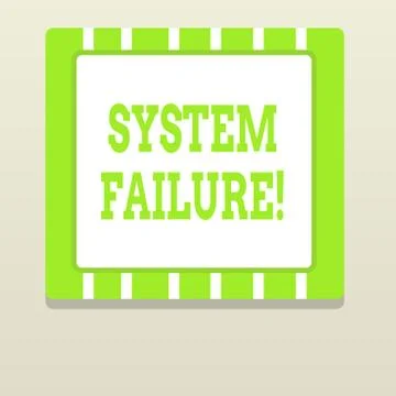Word writing text System Failure. Business concept for Occur because of a Illustrazione stock