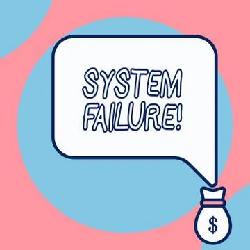 Word writing text System Failure. Business concept for Occur because of a Illustrazione stock