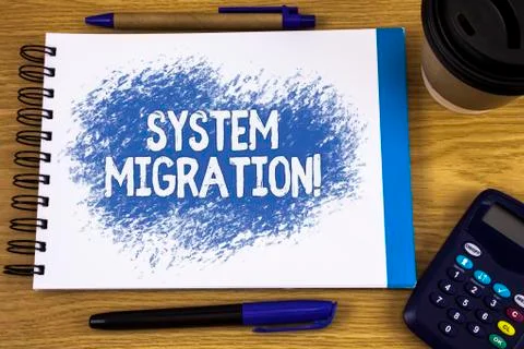 Word writing text System Migration Motivational Call. Business concept for Mo Foto stock