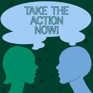 Word writing text Take The Action Now. Business concept for Act Start Promptly 스톡 일러스트
