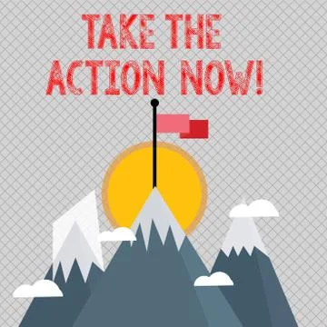 Word writing text Take The Action Now. Business concept for Act Start Promptly Stock Illustration