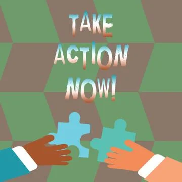 Word writing text Take Action Now. Business concept for Urgent Move Start Illustrazione stock
