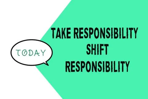 Word writing text Take Responsibility Shift Responsibility. Business concept for イラスト素材