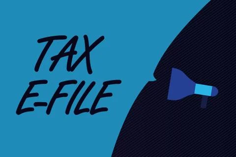 Word writing text Tax E File. Business concept for System submitting tax Stock Illustration