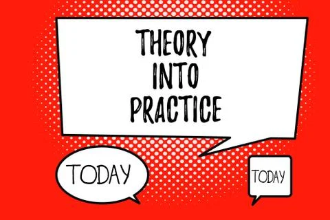 Word writing text Theory Into Practice. Business concept for Hands on learning Stock Illustration