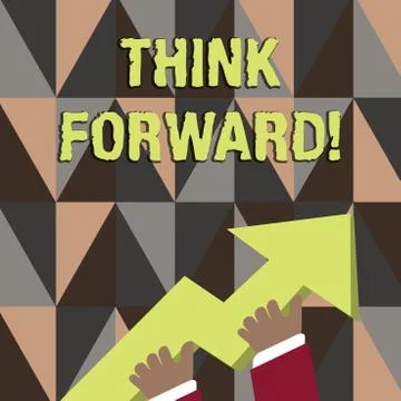 Word writing text Think Forward. Business concept for The act of thinking about Stock Illustration