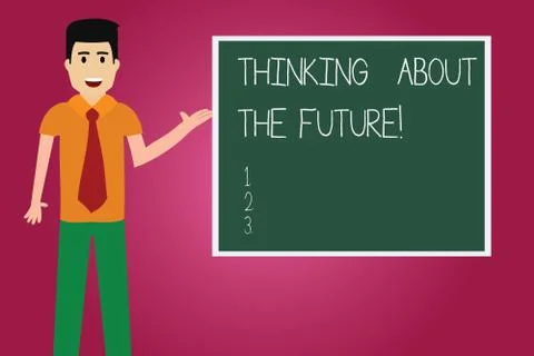 Word writing text Thinking About The Future. Business concept for Making plans Stock Illustration