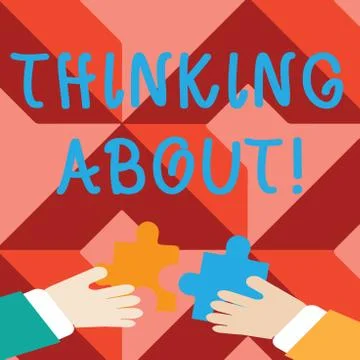 Word writing text Thinking About. Business concept for means contemplating the Stock Illustration