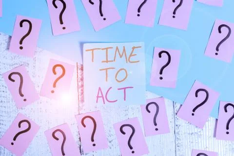 Word writing text Time To Act. Business concept for Do it now Response Stock Photos