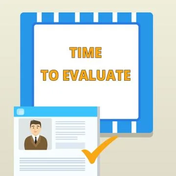 Word writing text Time To Evaluate. Business concept for judge something with Stock Illustration