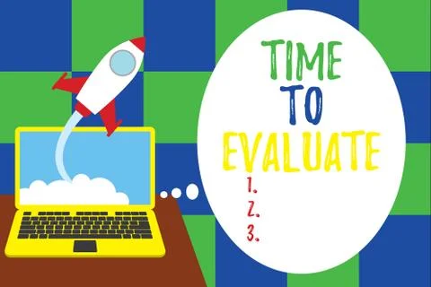 Word writing text Time To Evaluate. Business concept for judge something with Stock Illustration