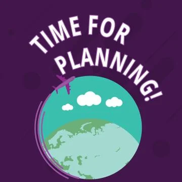Word writing text Time For Planning. Business concept for exercising conscious Stock Illustration
