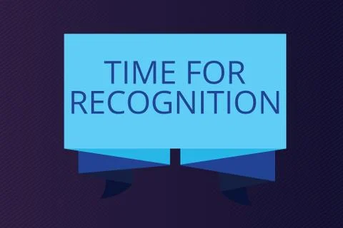 Word writing text Time For Recognition. Business concept for Acknowledgement  Stock Illustration