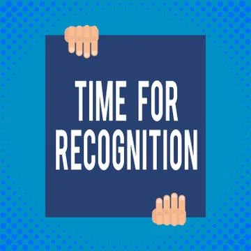 Word writing text Time For Recognition. Business concept for Acknowledgement Stock Illustration