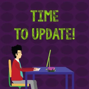 Word writing text Time To Update. Business concept for this right moment to make Stock Illustration