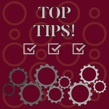Word writing text Top Tips. Business concept for small but particularly useful Stock Illustration
