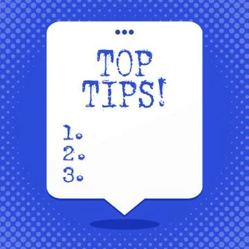 Word writing text Top Tips. Business concept for small but particularly useful Stock Illustration