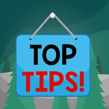 Word writing text Top Tips. Business concept for small but particularly useful Stock Illustration