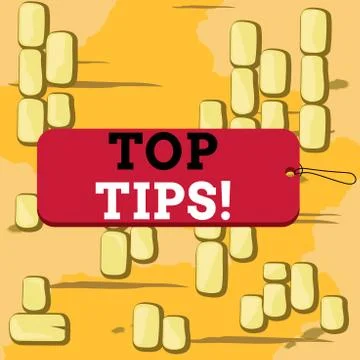 Word writing text Top Tips. Business concept for small but particularly useful Stock Illustration