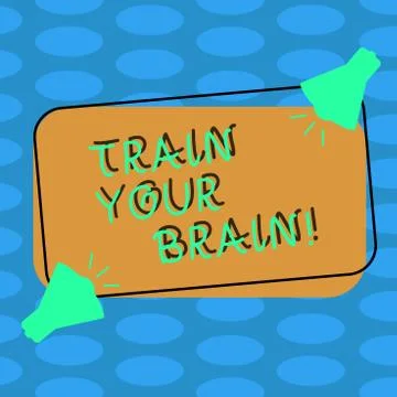 Word writing text Train Your Brain. Business concept for Educate yourself get Stock Illustration