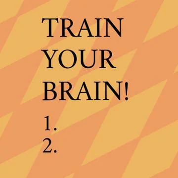Word writing text Train Your Brain. Business concept for Educate yourself get 스톡 일러스트