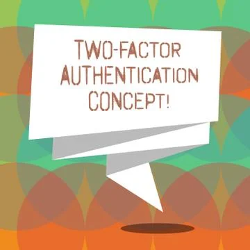 Word writing text Two Factor Authentication Concept. Business concept for two イラスト素材