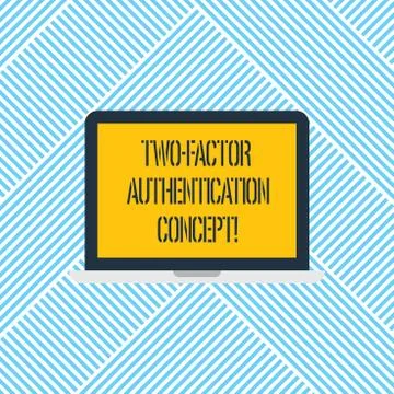 Word writing text Two Factor Authentication Concept. Business concept for two 库存插图