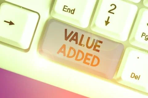 Word writing text Value Added. Business concept for the extra value created over 스톡 사진