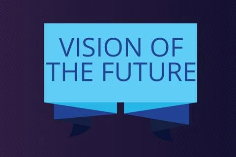 Word writing text Vision Of The Future. Business concept for Seeing something Illustrazione stock