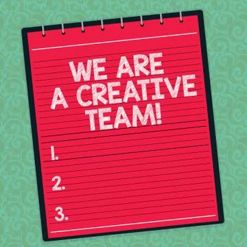 Word writing text We Are A Creative Team. Business concept for Creativity 스톡 일러스트