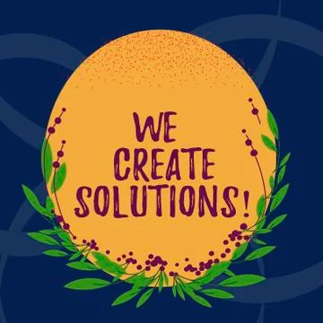 Word writing text We Create Solutions. Business concept for way to solve problem Illustrazione stock