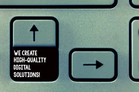 Word writing text We Create High Quality Digital Solutions. Business concept for Stock Photos