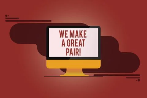Word writing text We Make A Great Pair. Business concept for Perfect couple or Ilustração Stock