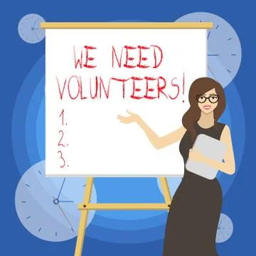 Word writing text We Need Volunteers. Business concept for someone who does work Stock Illustration