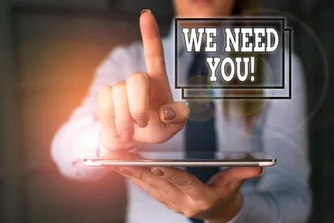 Word writing text We Need You. Business concept for asking someone to work Stock Photos
