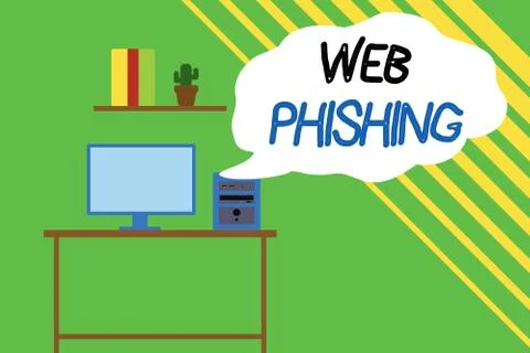 Word writing text Web Phishing. Business concept for fraudulent attempt to Illustration