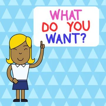 Word writing text What Do You Want Question. Business concept for say or write Stock Illustration