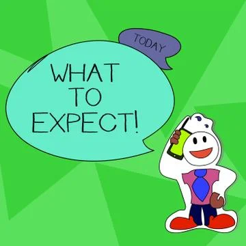 Word writing text What To Expect. Business concept for asking about regard so Ilustración de archivo