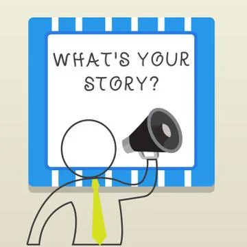 Word writing text What S Is Your Story question. Business concept for being Stock Illustration