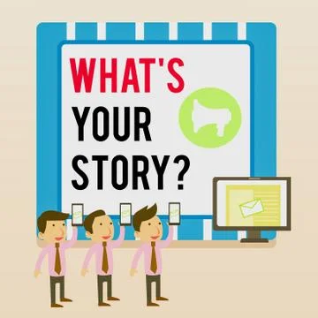 Word writing text What S Is Your Story question. Business concept for being Stock Illustration