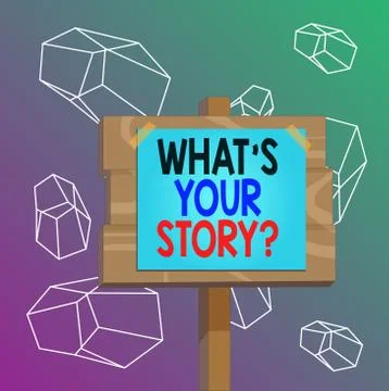 Word writing text What S Is Your Story question. Business concept for being Stock Illustration