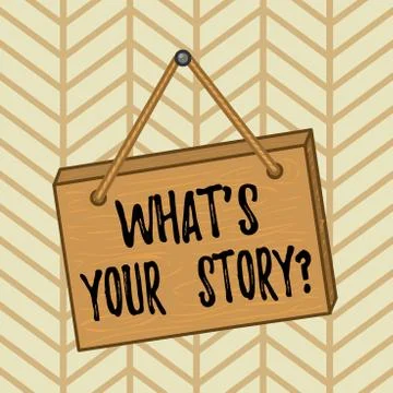 Word writing text What S Is Your Story question. Business concept for being Stock Illustration
